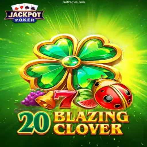 Discover the Thrills of 20BlazingClover at CurtirPG Cassino Online